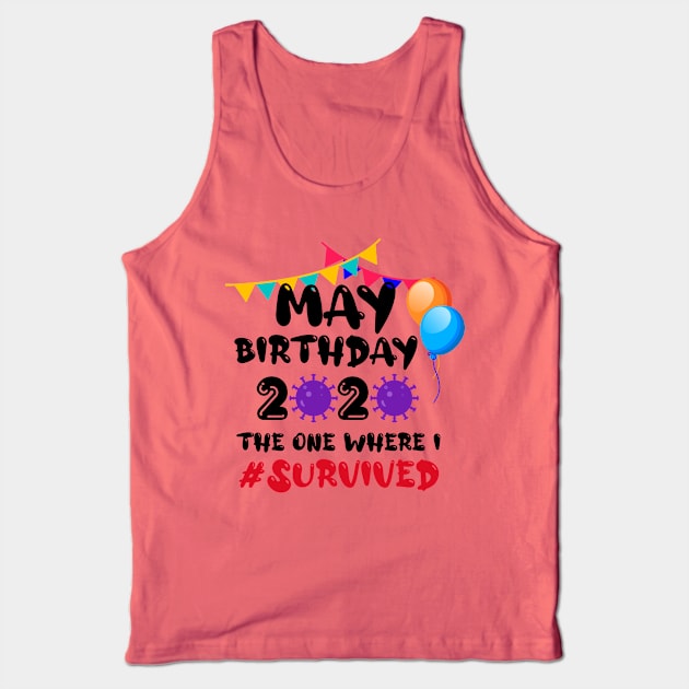 May Birthday 2020 Tank Top by BR Designs